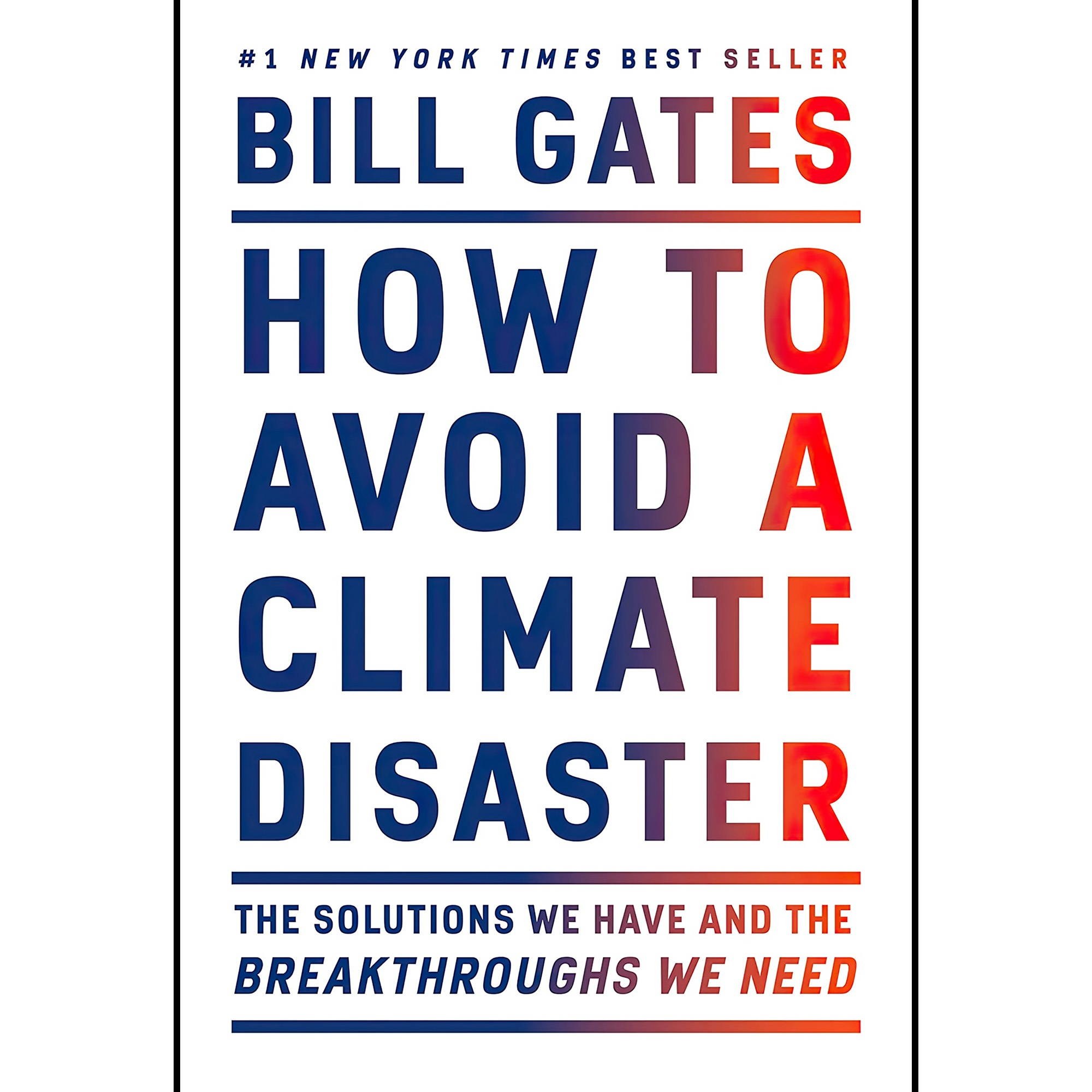 کتاب زبان اصلی How to Avoid a Climate Disaster The Solutions We Have and the Bre