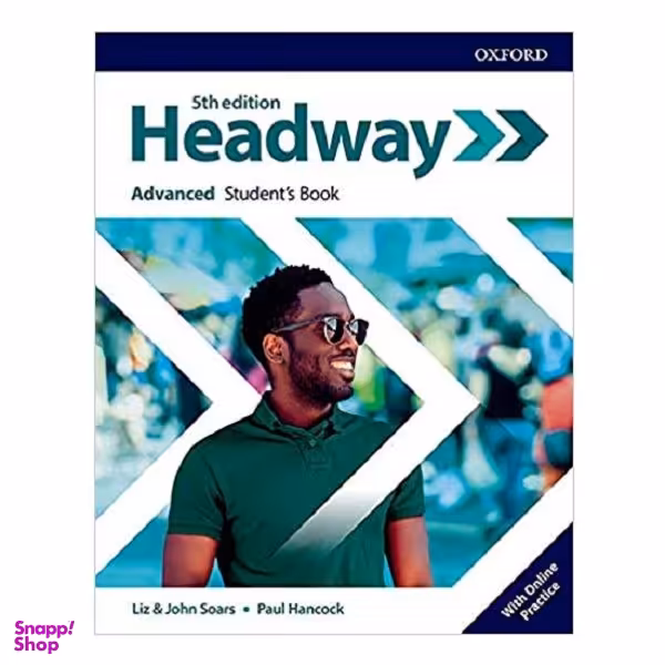 کتاب Headway Advanced 5th Edition اثر جمعی از نویسندگان انتشارات آکسفورد