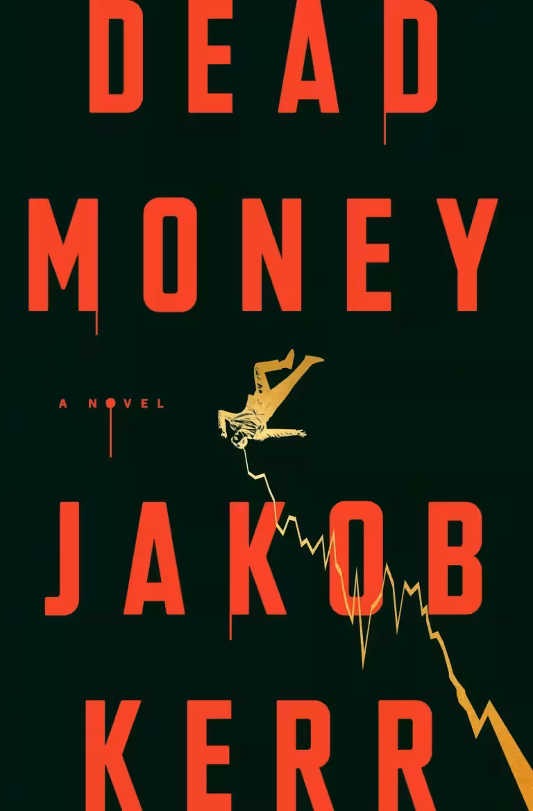 کتاب Dead Money: A Novel