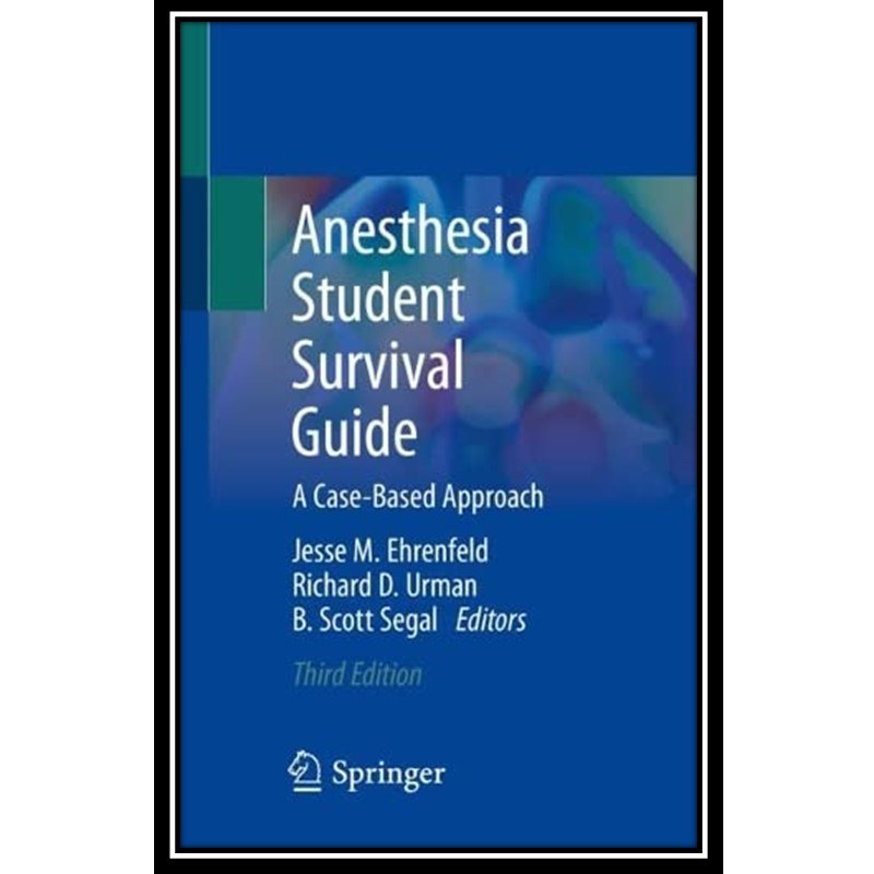 کتاب Anesthesia Student Survival Guide