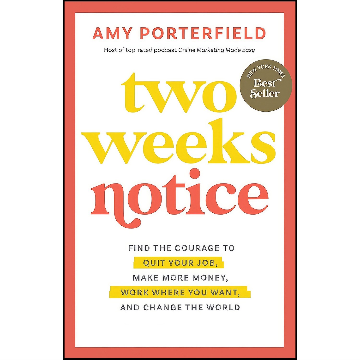 کتاب زبان اصلی Two Weeks Notice اثر Amy Porterfield