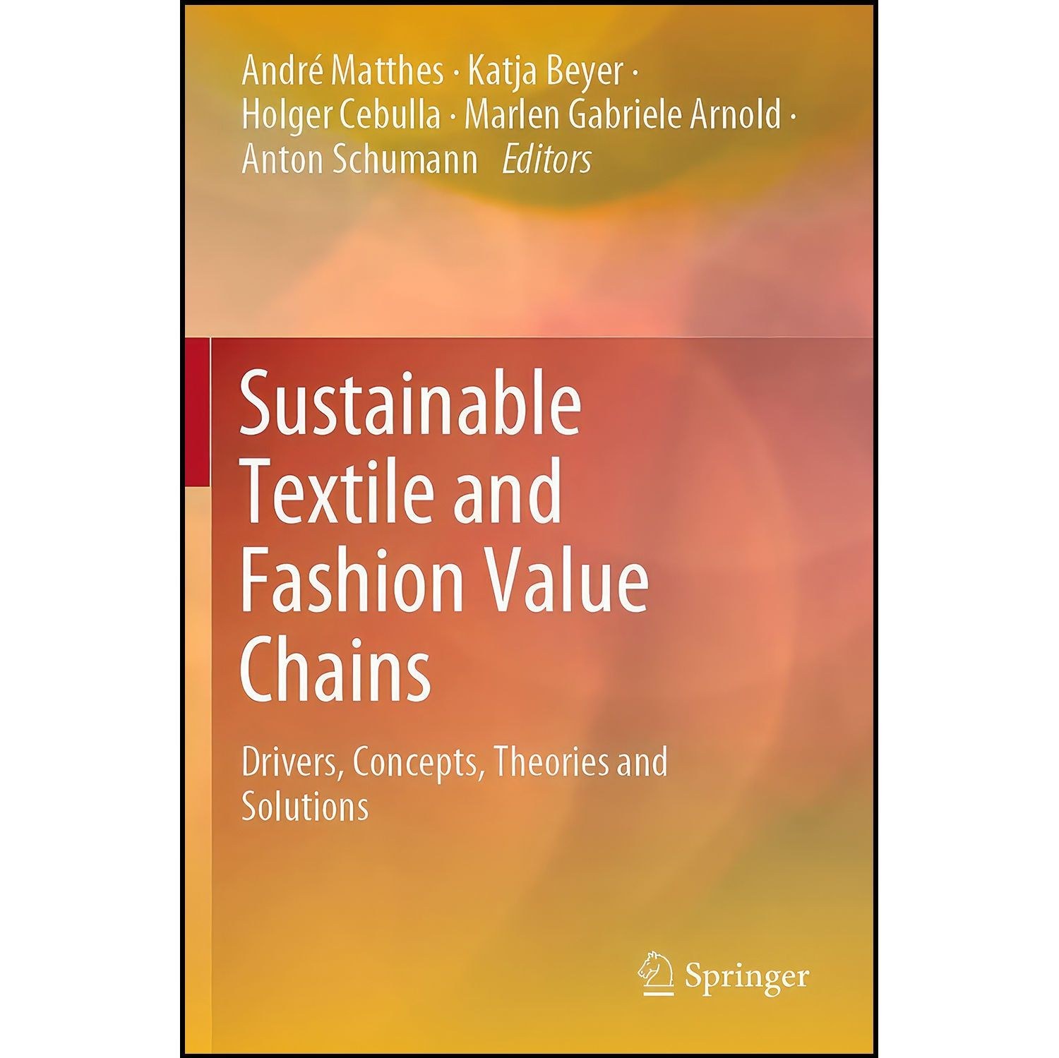 کتاب زبان اصلی Sustainable Textile and Fashion Value Chains