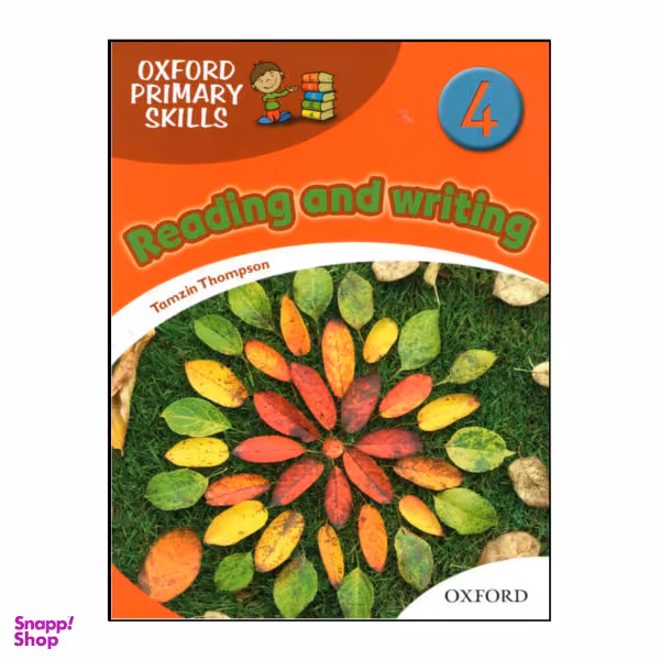 کتاب Oxford Primary Skills Reading and Writing 4 اثر Tamzin Thompson انتشارات هدف نوین