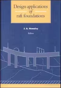 󾕇 Hemsley J., Design Applications of Raft Foundations, 2000 - دانلود کتاب های دانشگاهی