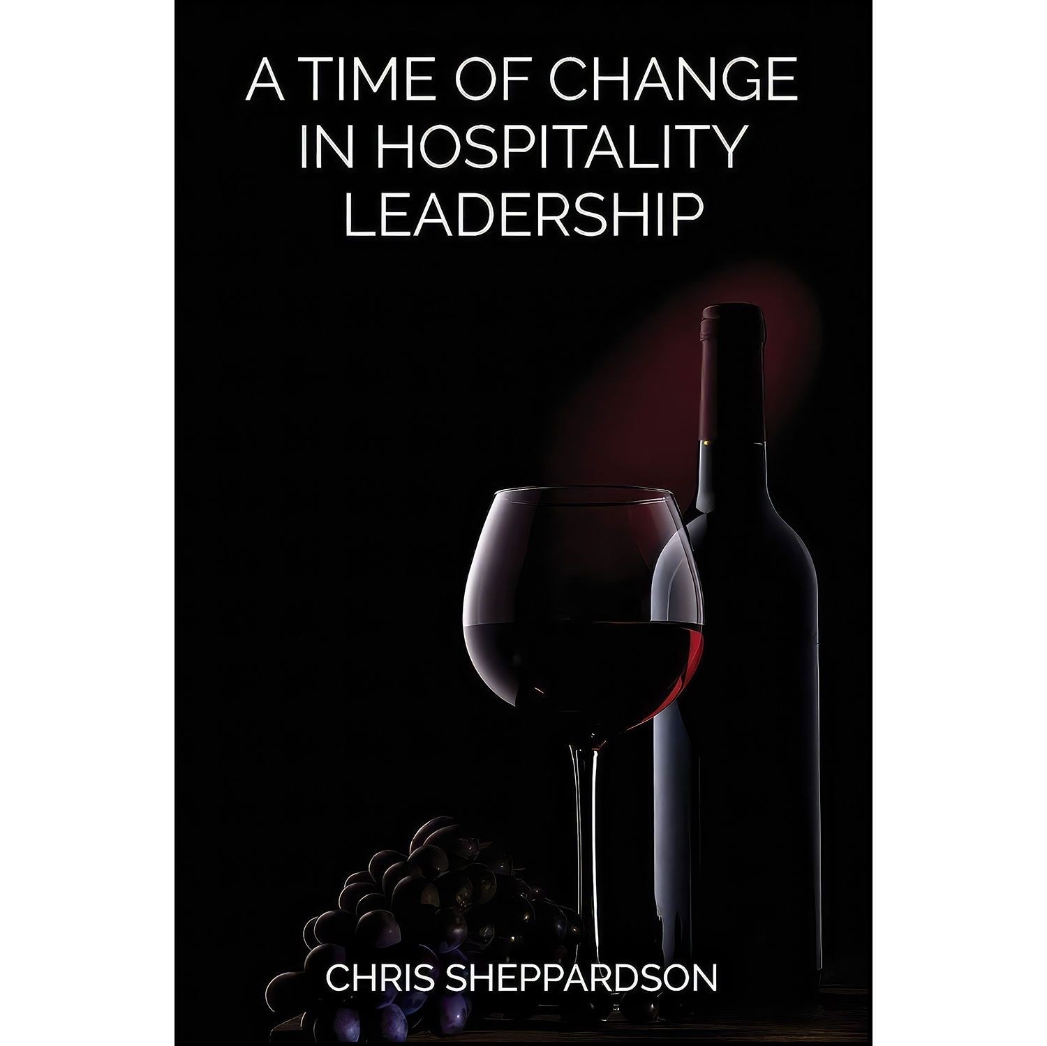 کتاب زبان اصلی A Time of Change in Hospitality Leadership