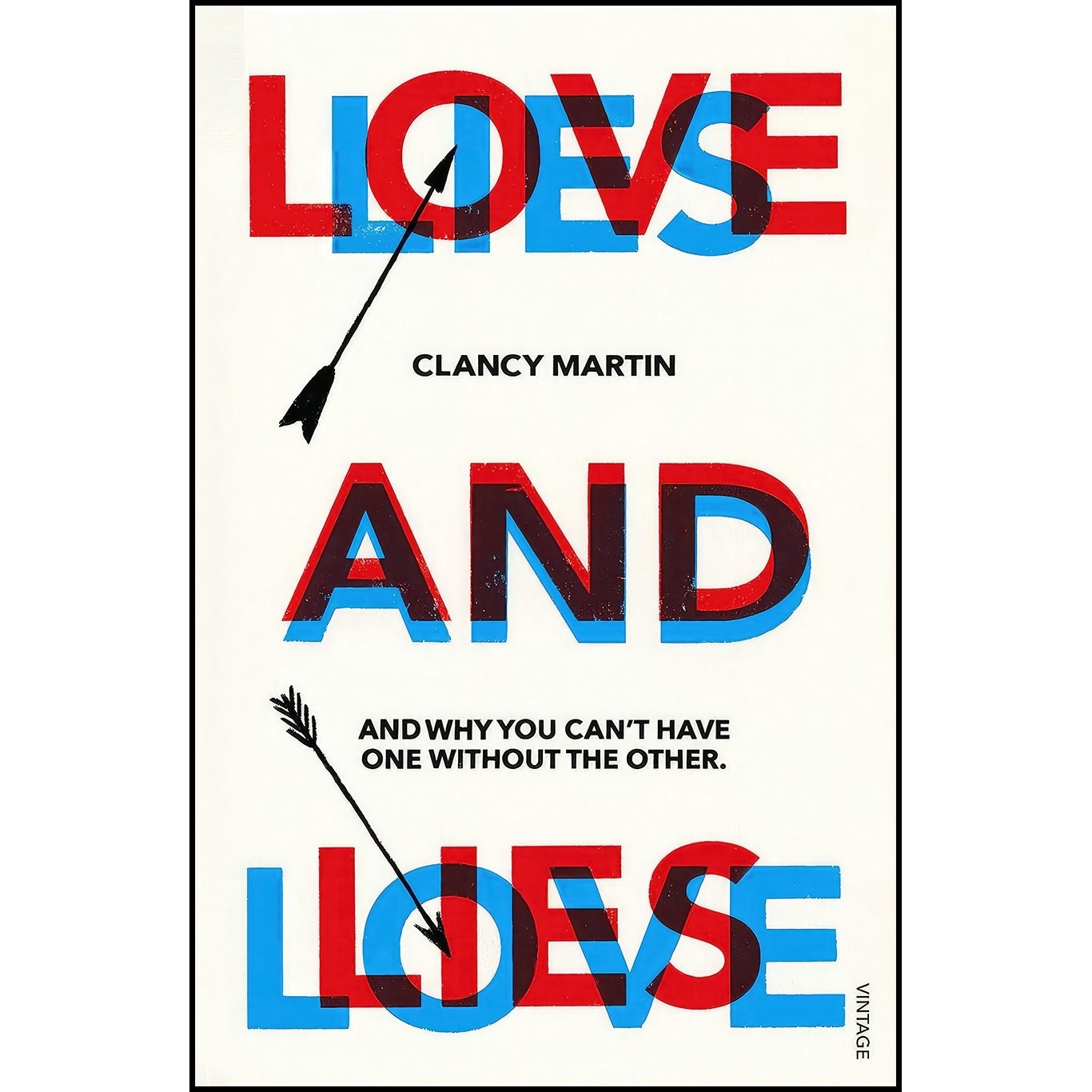 کتاب زبان اصلی Love and Lies اثر Clancy Martin انتشارات RANDOM HOUSE