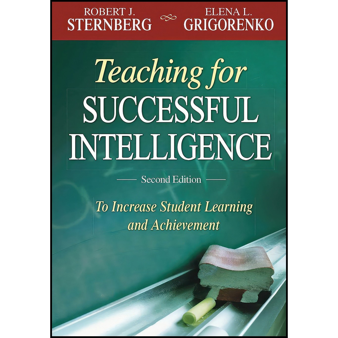 کتاب زبان اصلی Teaching for Successful Intelligence اثر جمعی از نویسندگان