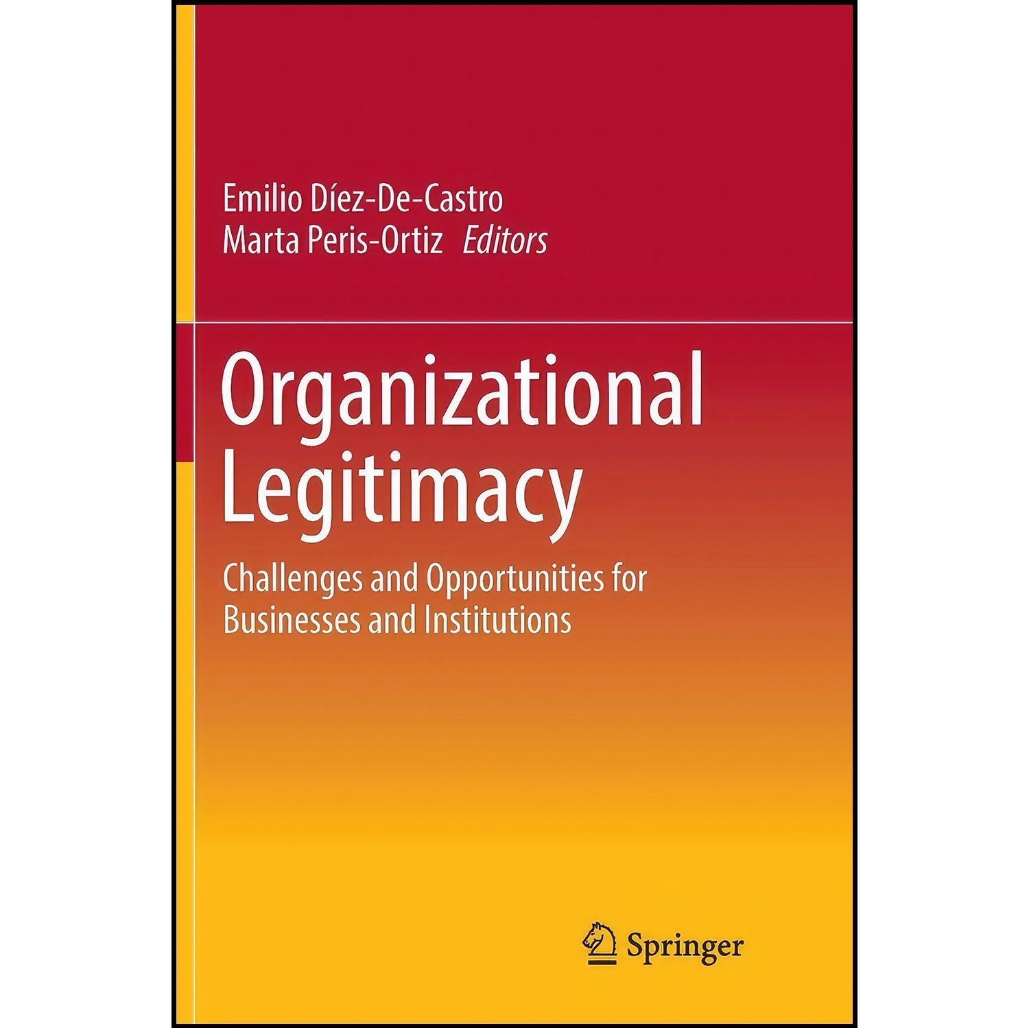 کتاب زبان اصلی Organizational Legitimacy اثر جمعی از نویسندگان