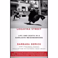 کتاب زبان اصلی Logavina Street اثر Barbara Demick انتشارات Random House