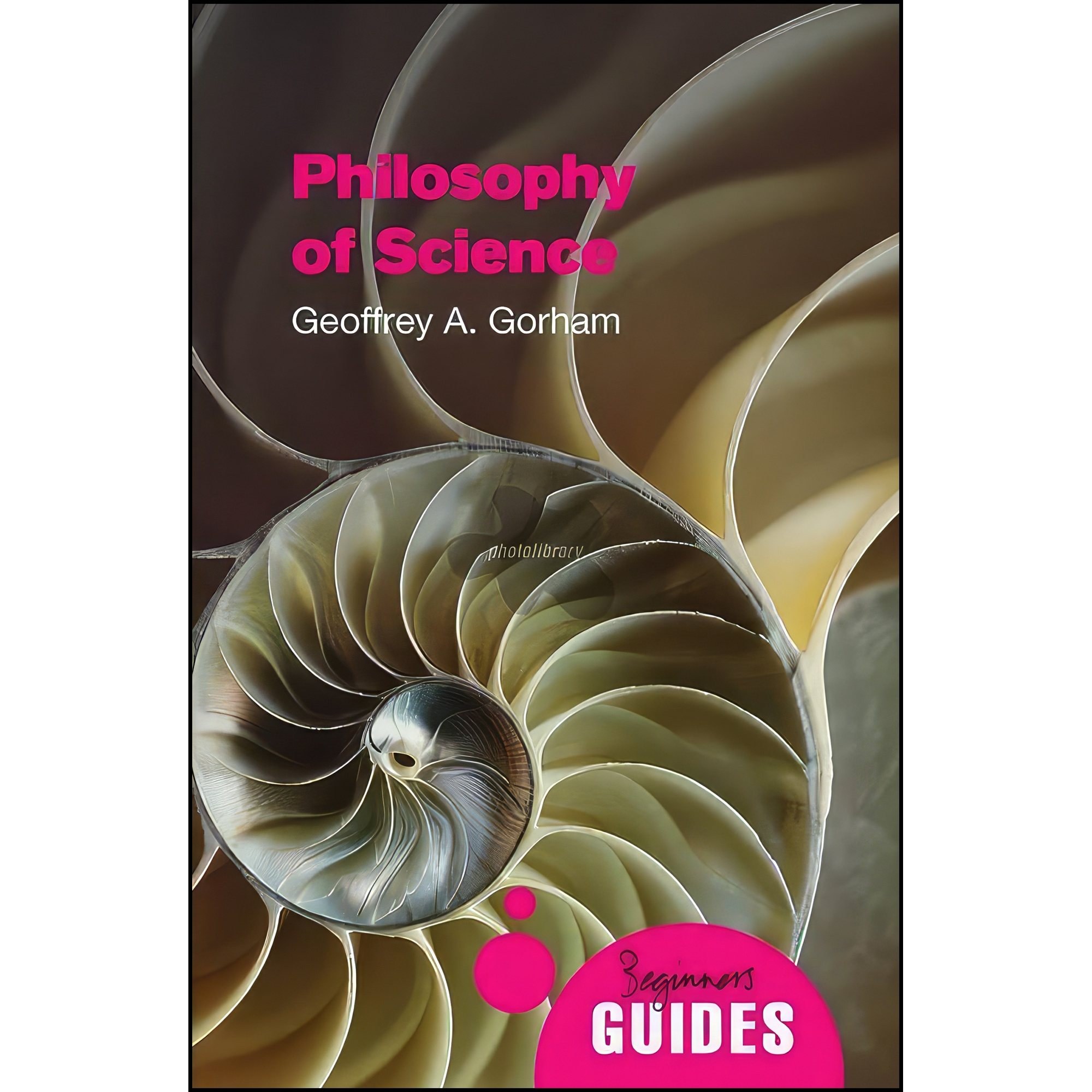 کتاب زبان اصلی Philosophy of Science اثر Geoffrey Gorham