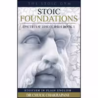 کتاب زبان اصلی Stoic Foundations اثر Chuck Chakrapani