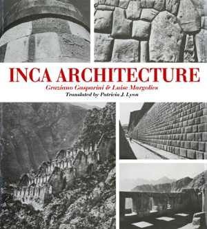 [PDF] دانلود کتاب Inca Architecture, 1980