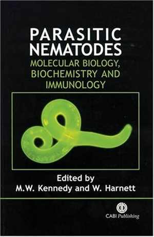 [PDF] دانلود کتاب Parasitic Nematodes - Molecular Biology, Biochemistry And Immunology, 2001