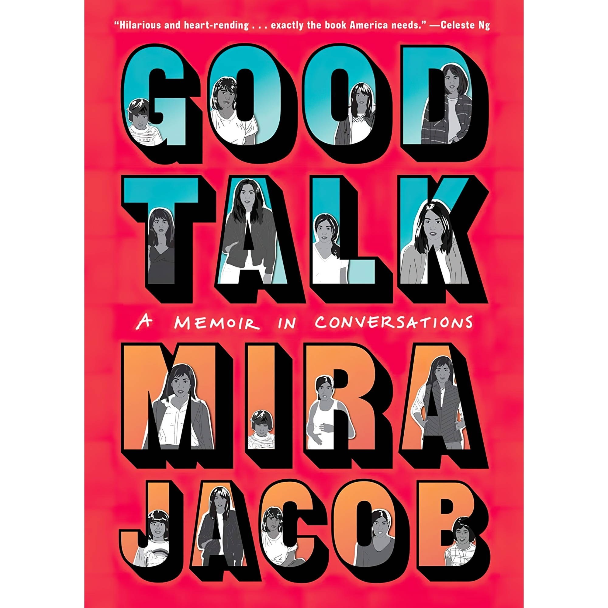 کتاب زبان اصلی Good Talk A Memoir in Conversations اثر Mira Jacob