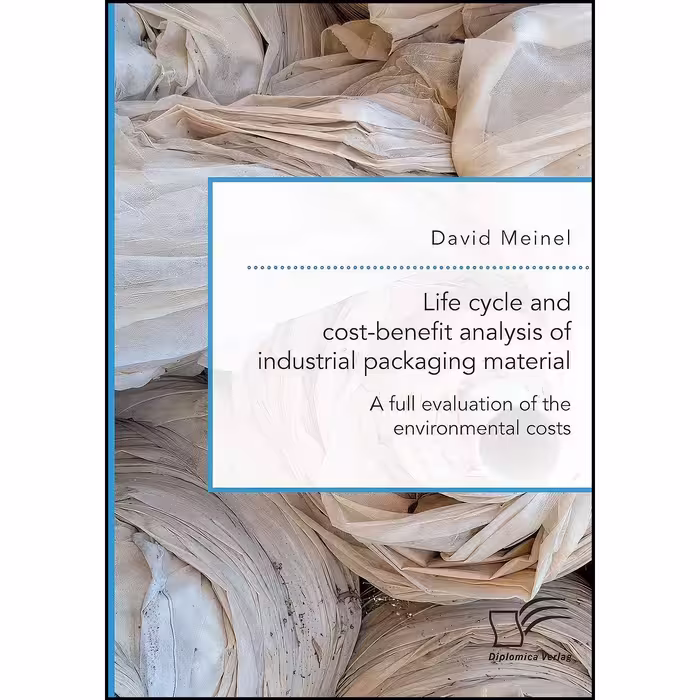 کتاب زبان اصلی Life cycle and costbenefit analysis of industrial packaging mater