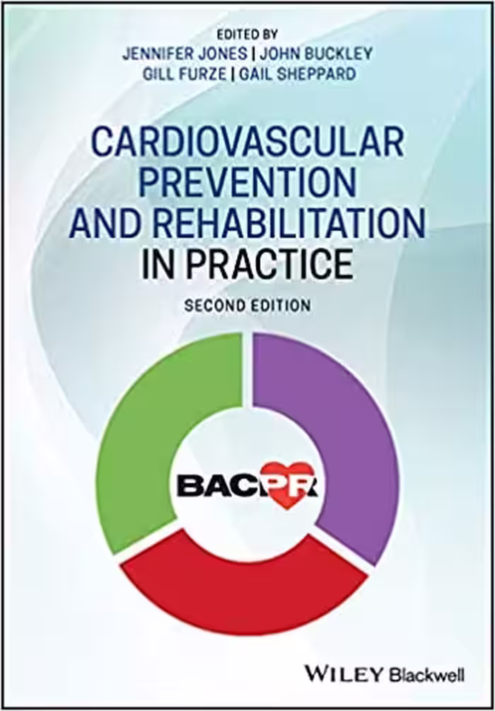 󾕇 دانلود کتاب Cardiovascular Prevention And Rehabilitation In Practice, 2nd ed, 2020 - دانلود کتاب های دانشگاهی