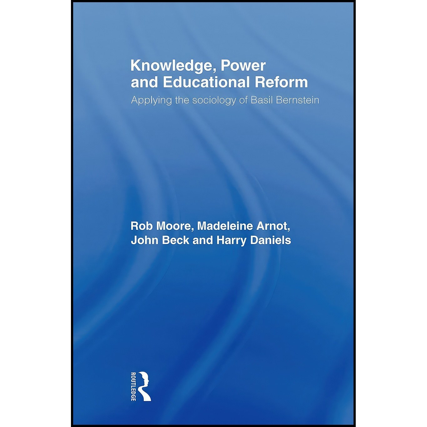 کتاب زبان اصلی Knowledge Power and Educational Reform اثر جمعی از نویسندگان