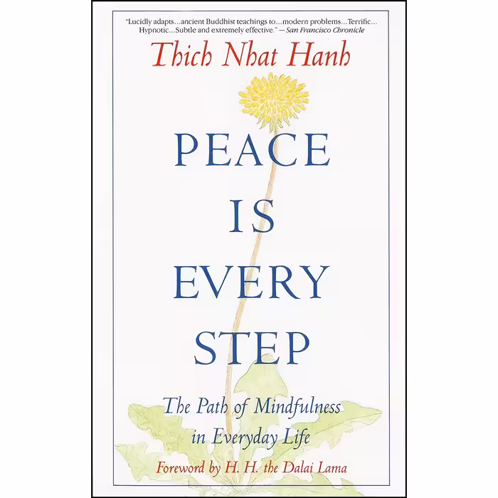 کتاب زبان اصلی Peace Is Every Step انتشارات تازهها