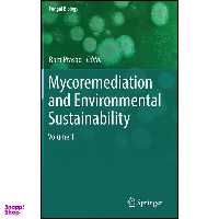 کتاب Mycoremediation and Environmental Sustainability اثر Ram Prasad انتشارات Springer