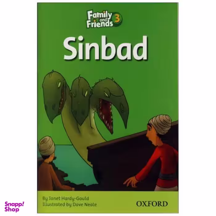 کتاب Family and Friends Readers 3 Sinbad اثر جمعی ازنویسندگان انتشارات Oxford