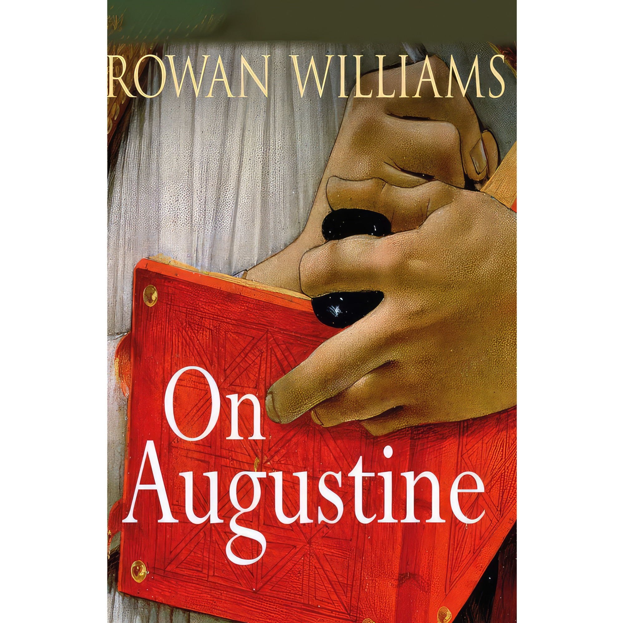 کتاب زبان اصلی On Augustine اثر Rowan Williams and Peter Noble