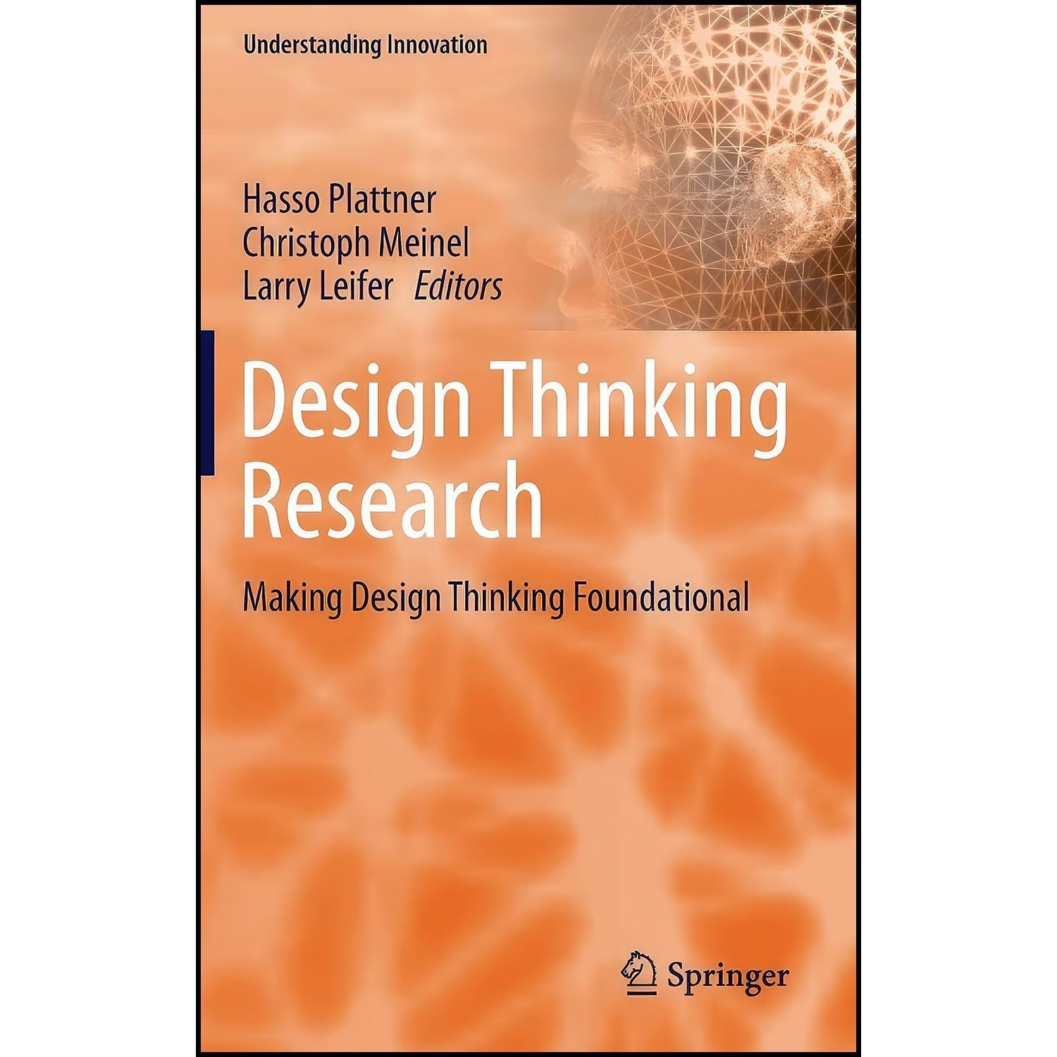 کتاب زبان اصلی Design Thinking Research اثر جمعی از نویسندگان
