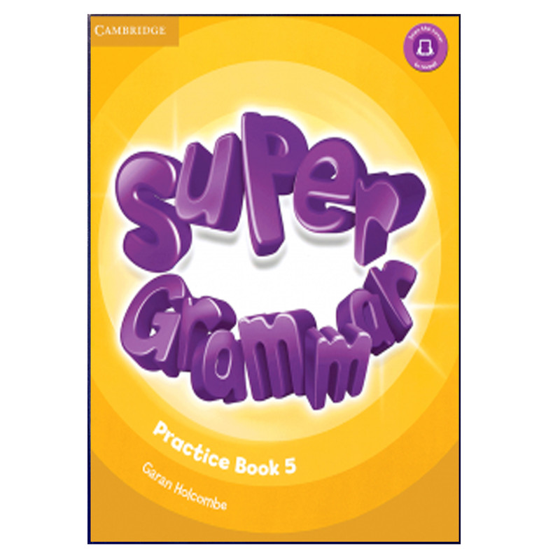 کتاب Super Grammar Practice Book 5 اثر Emma Szlachta انتشارات هدف نوین
