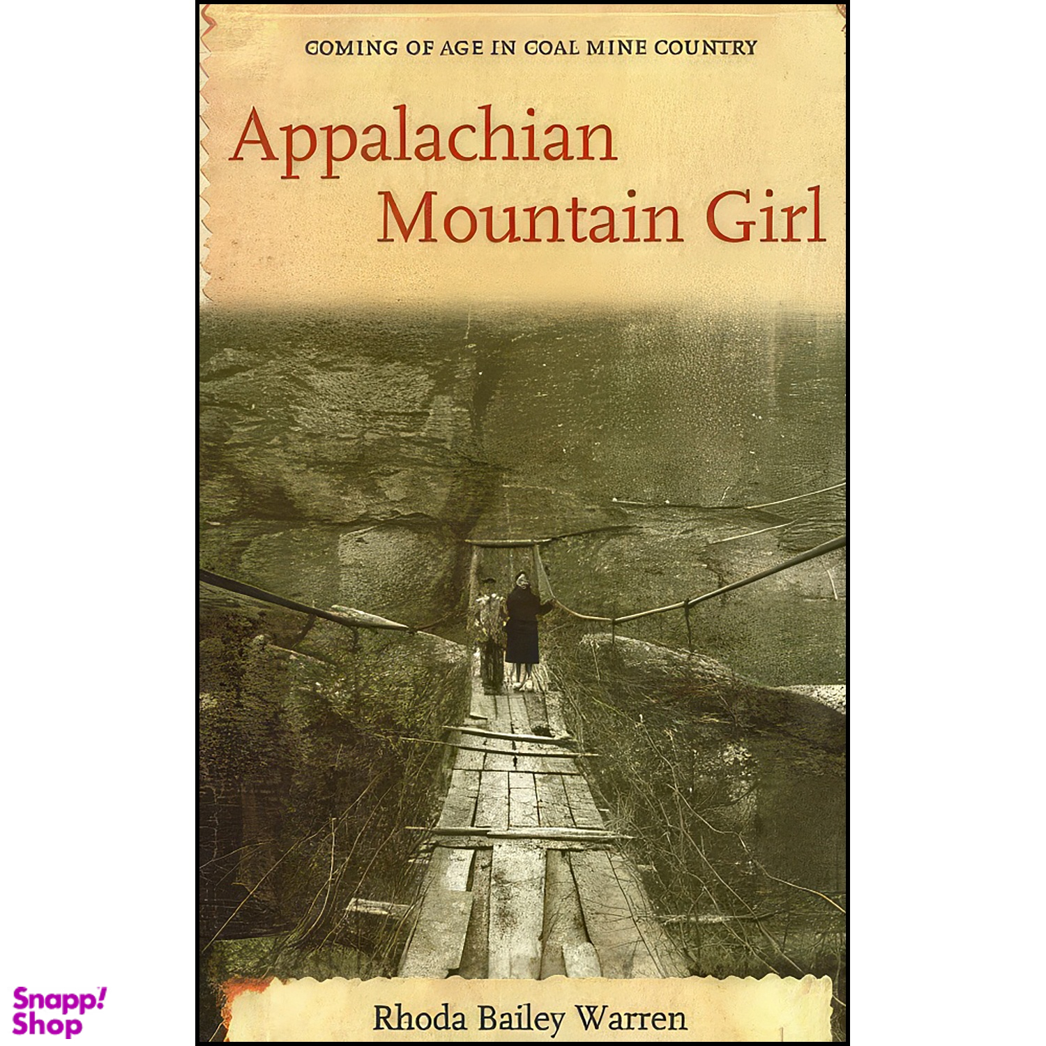 کتاب Appalachian Mountain Girl اثر Rhoda Warren انتشارات Academy Chicago Publishers