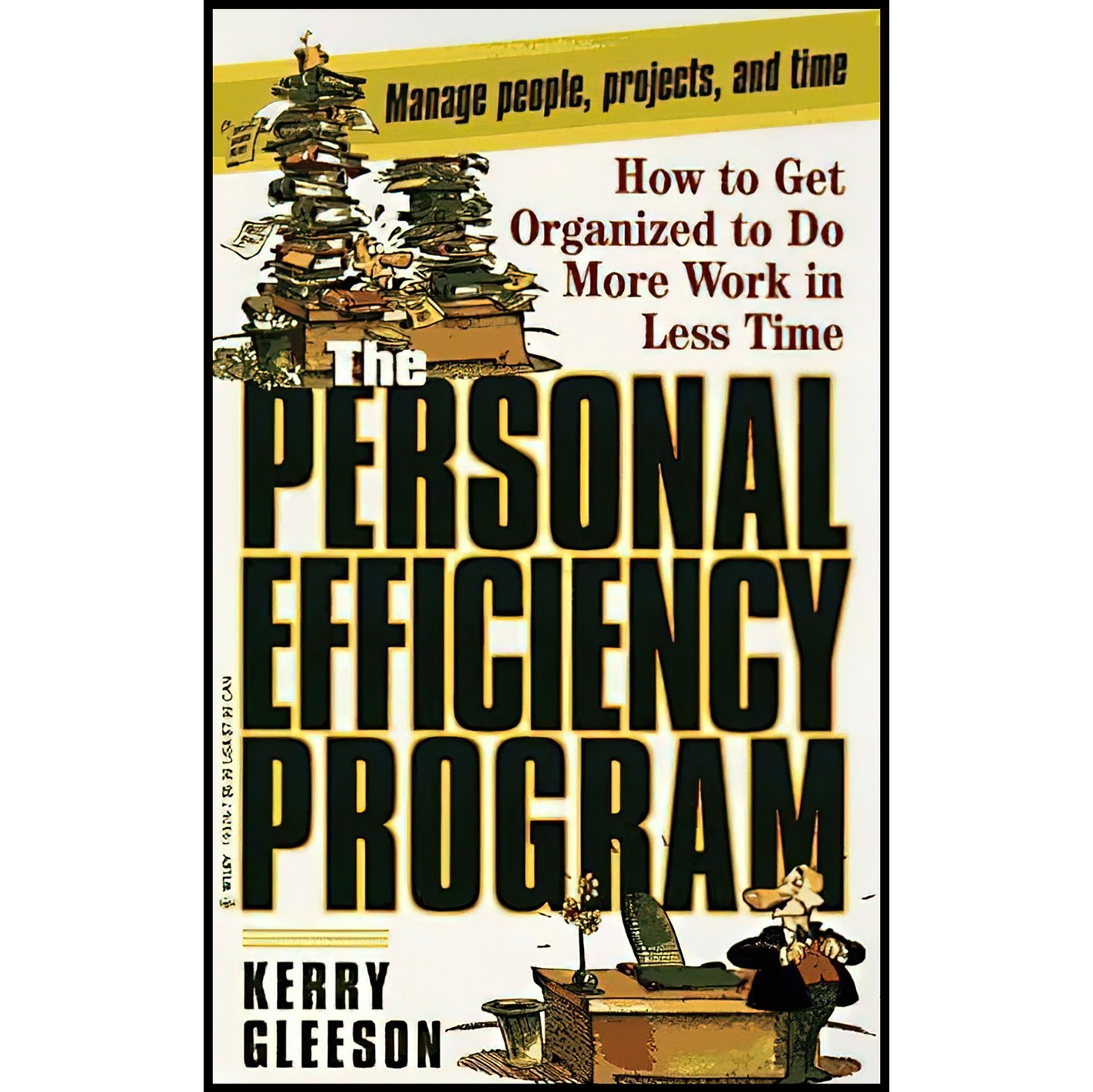 کتاب زبان اصلی The Personal Efficiency Program اثر Kerry Gleeson انتشارات Wiley