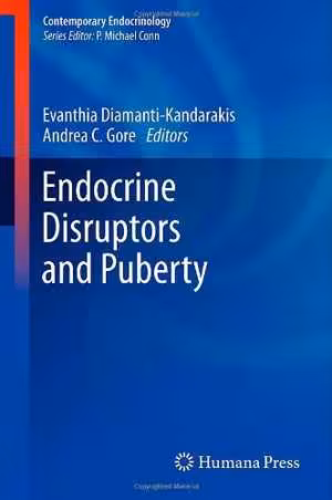 [PDF] دانلود کتاب Endocrine Disruptors And Puberty, 2012