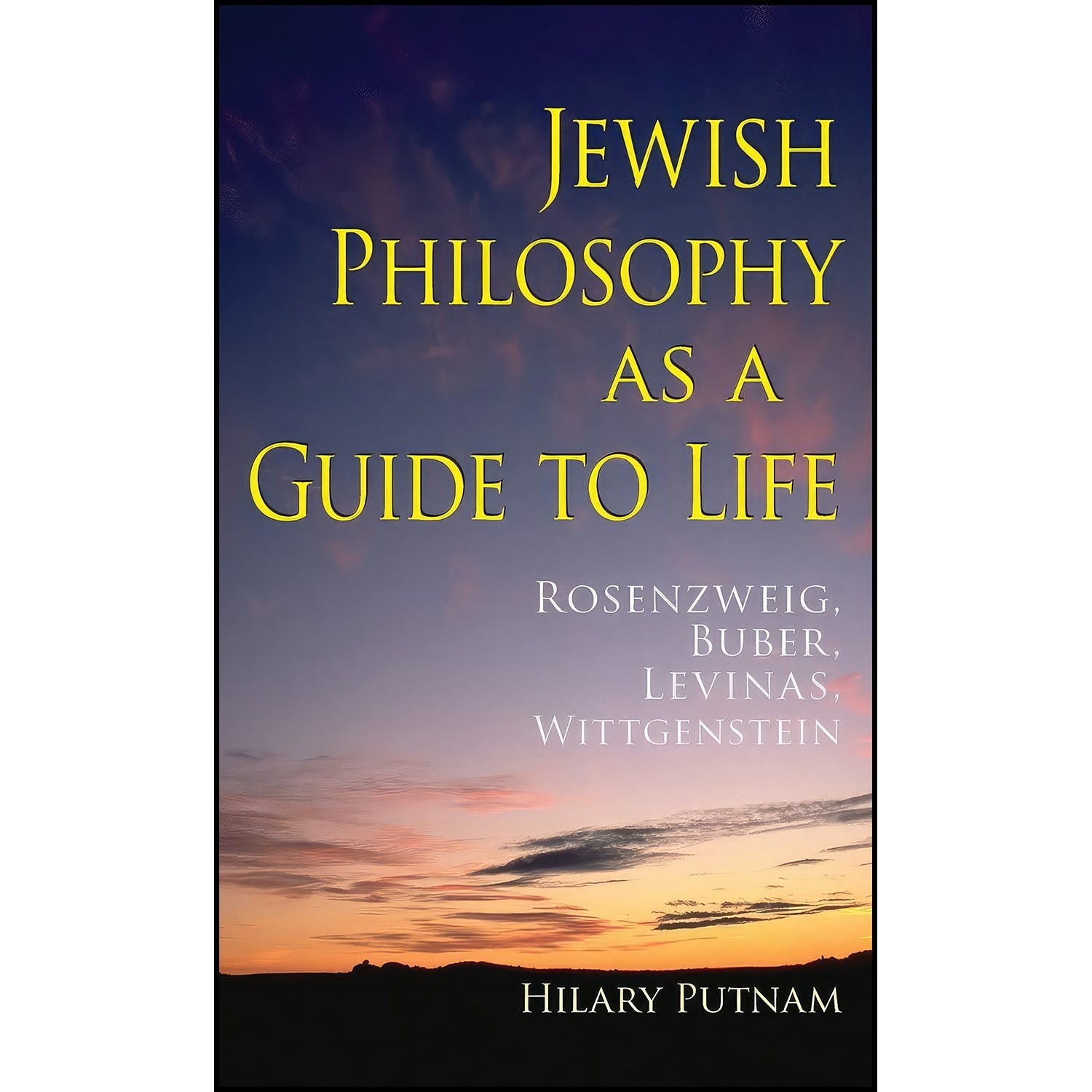 کتاب زبان اصلی Jewish Philosophy as a Guide to Life اثر Hilary Putnam