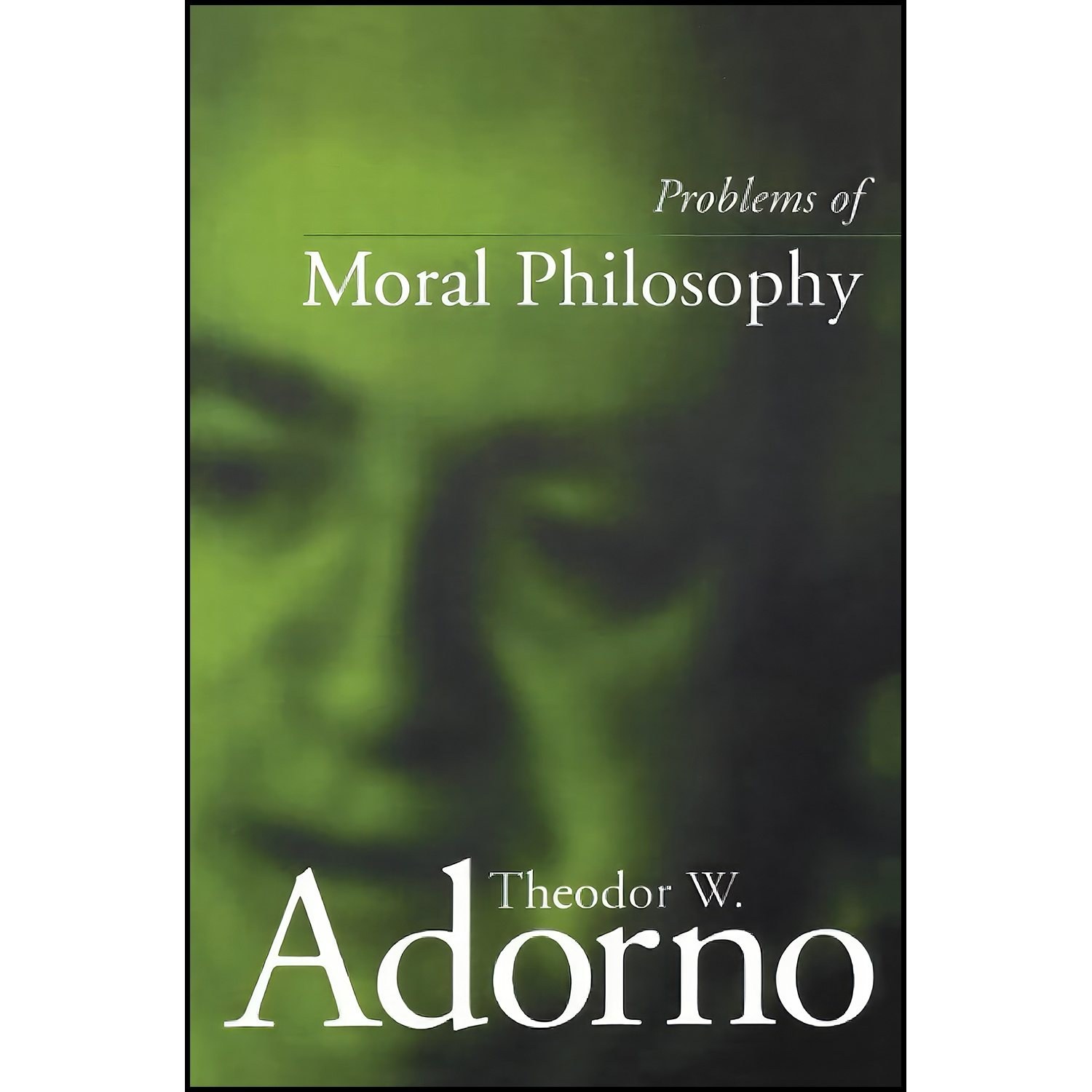 کتاب زبان اصلی Problems of Moral Philosophy اثر Theodor W Adorno
