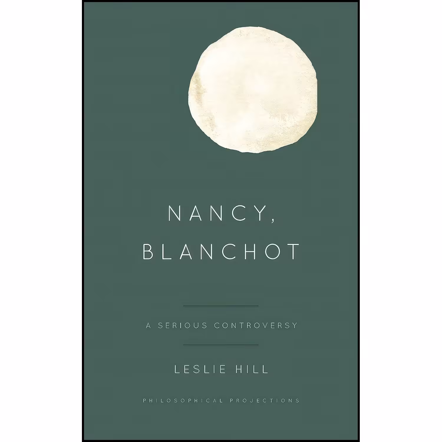 کتاب زبان اصلی Nancy Blanchot اثر Leslie Hill
