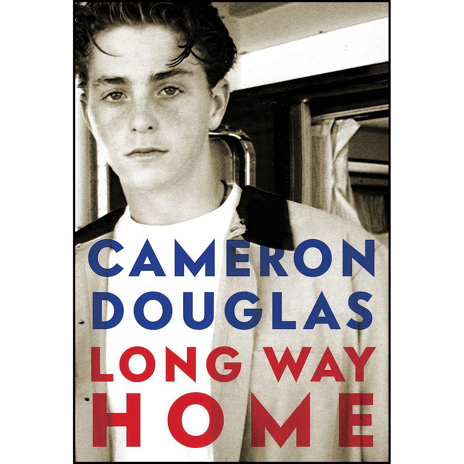 کتاب زبان اصلی Long Way Home اثر Cameron Douglas