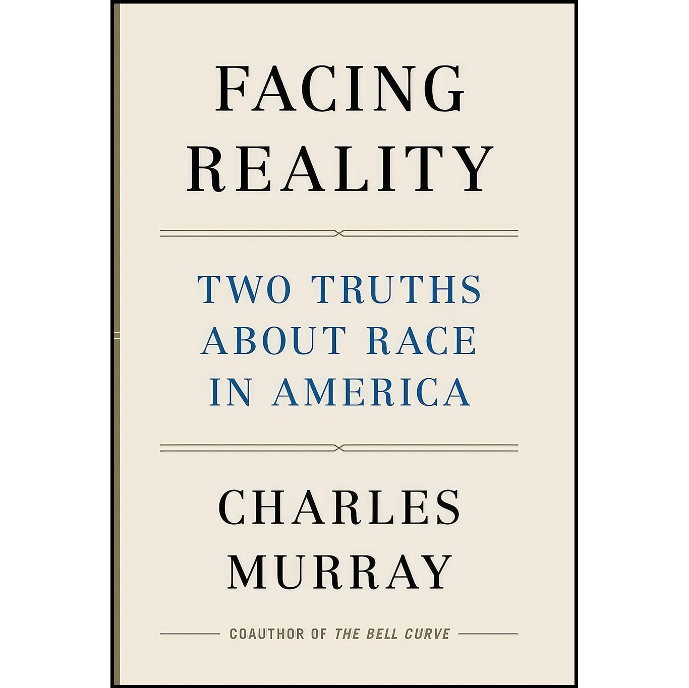 کتاب زبان اصلی Facing Reality اثر Charles Murray