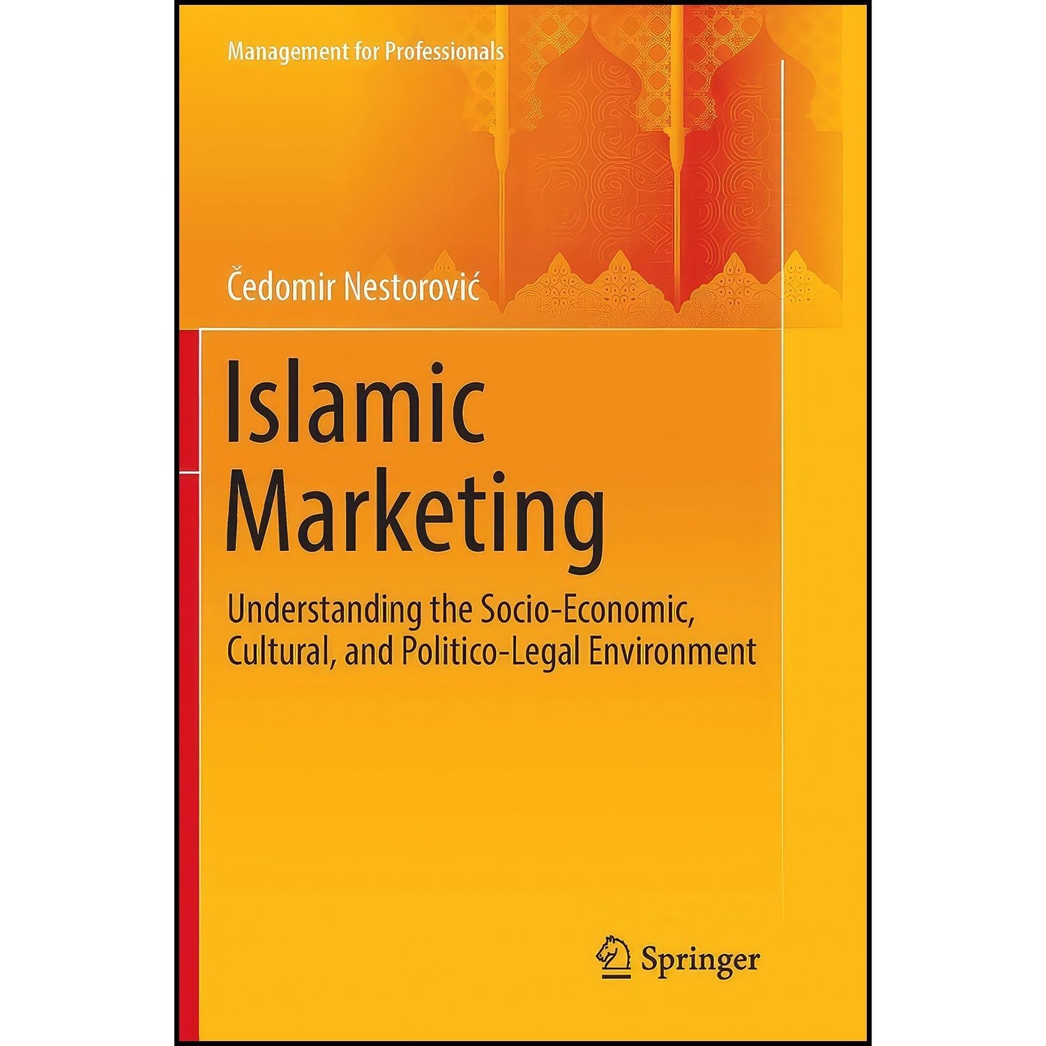 کتاب زبان اصلی Islamic Marketing اثر cedomir Nestorovic