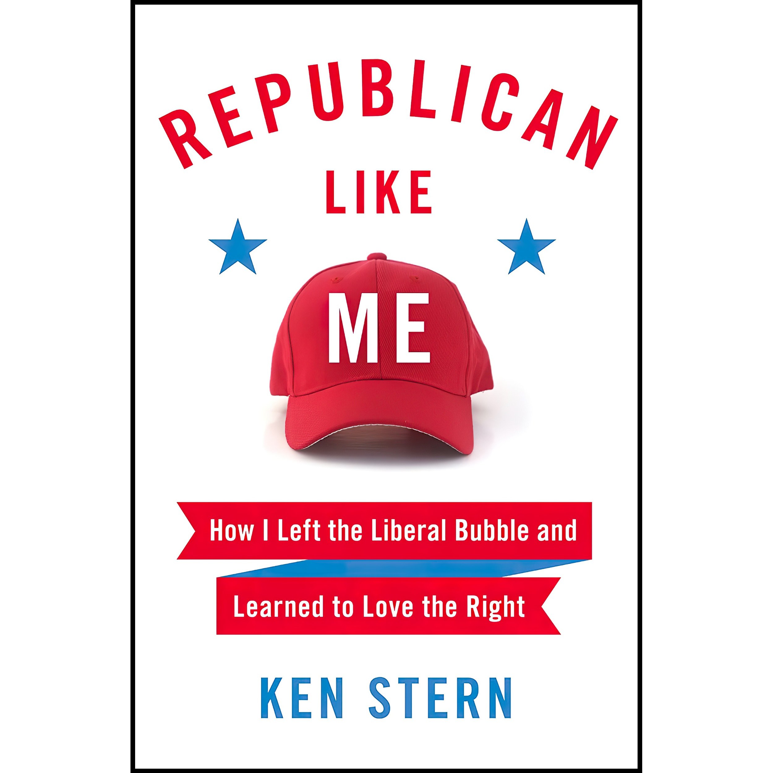 کتاب زبان اصلی Republican Like Me اثر Ken Stern انتشارات Harper
