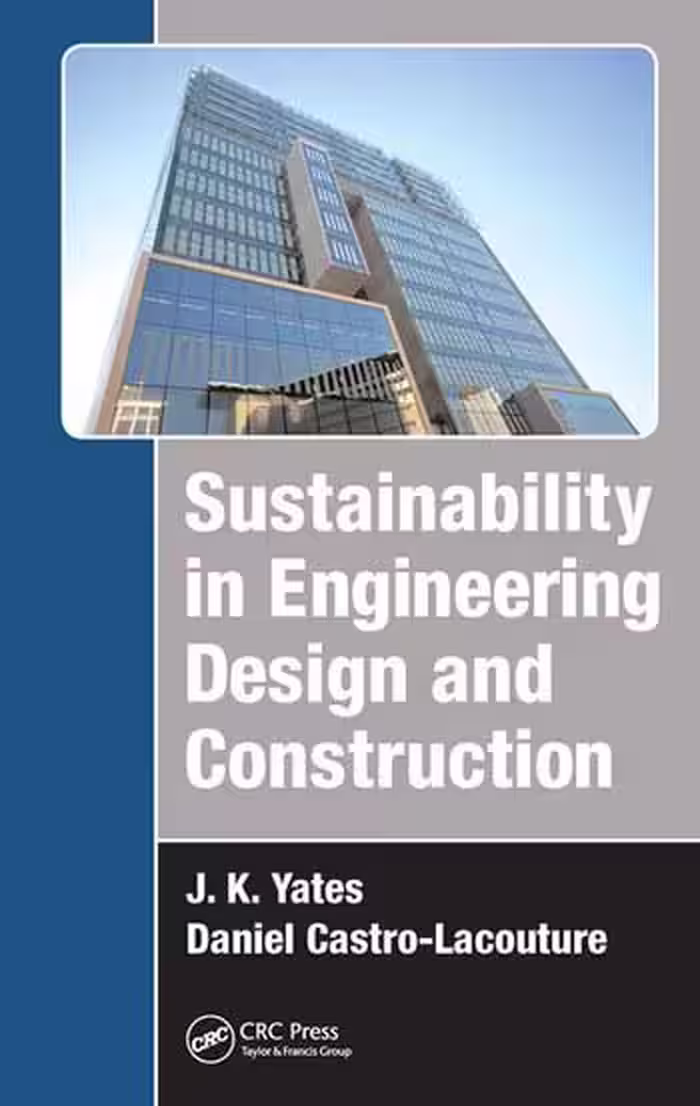 󾕇 دانلود کتاب Sustainability in Engineering Design and Construction - دانلود کتاب های دانشگاهی