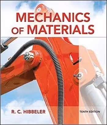 󾕇 Hibbeler R. C., Mechanics of Materials, 10th ed, 2016 - دانلود کتاب های دانشگاهی