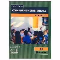Comprehension Orale Niveau B1 کتاب