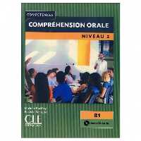 Comprehension Orale Niveau B1 کتاب