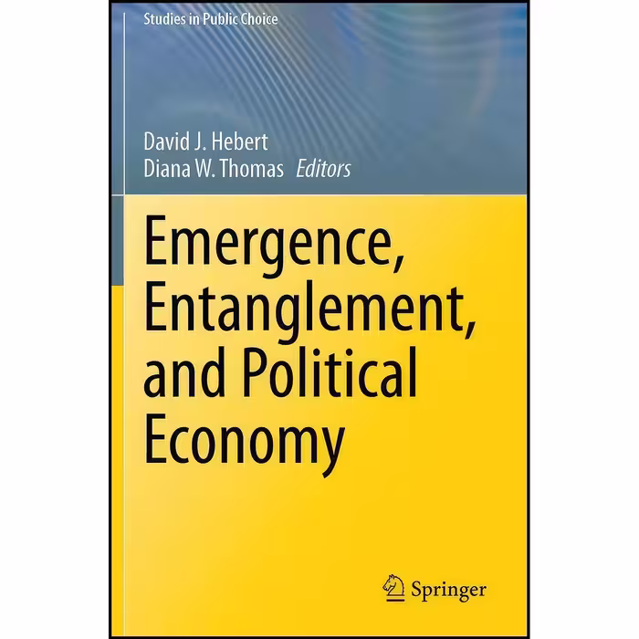 کتاب زبان اصلی Emergence Entanglement and Political Economy 