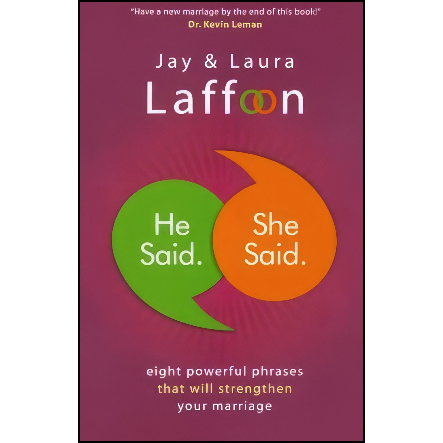 کتاب زبان اصلی He Said She Said اثر Jay Laffoon and Laura Laffoon