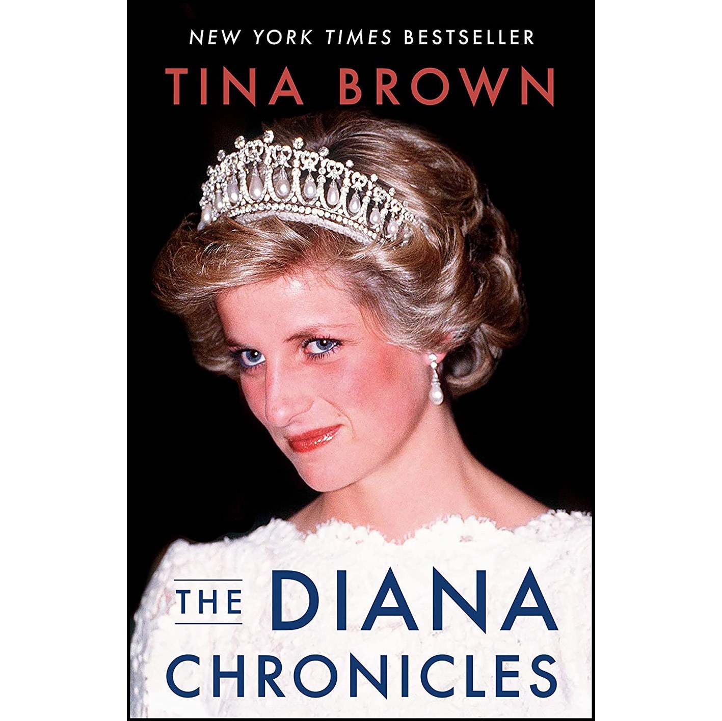 کتاب زبان اصلی The Diana Chronicles اثر Tina Brown انتشارات تازه ها
