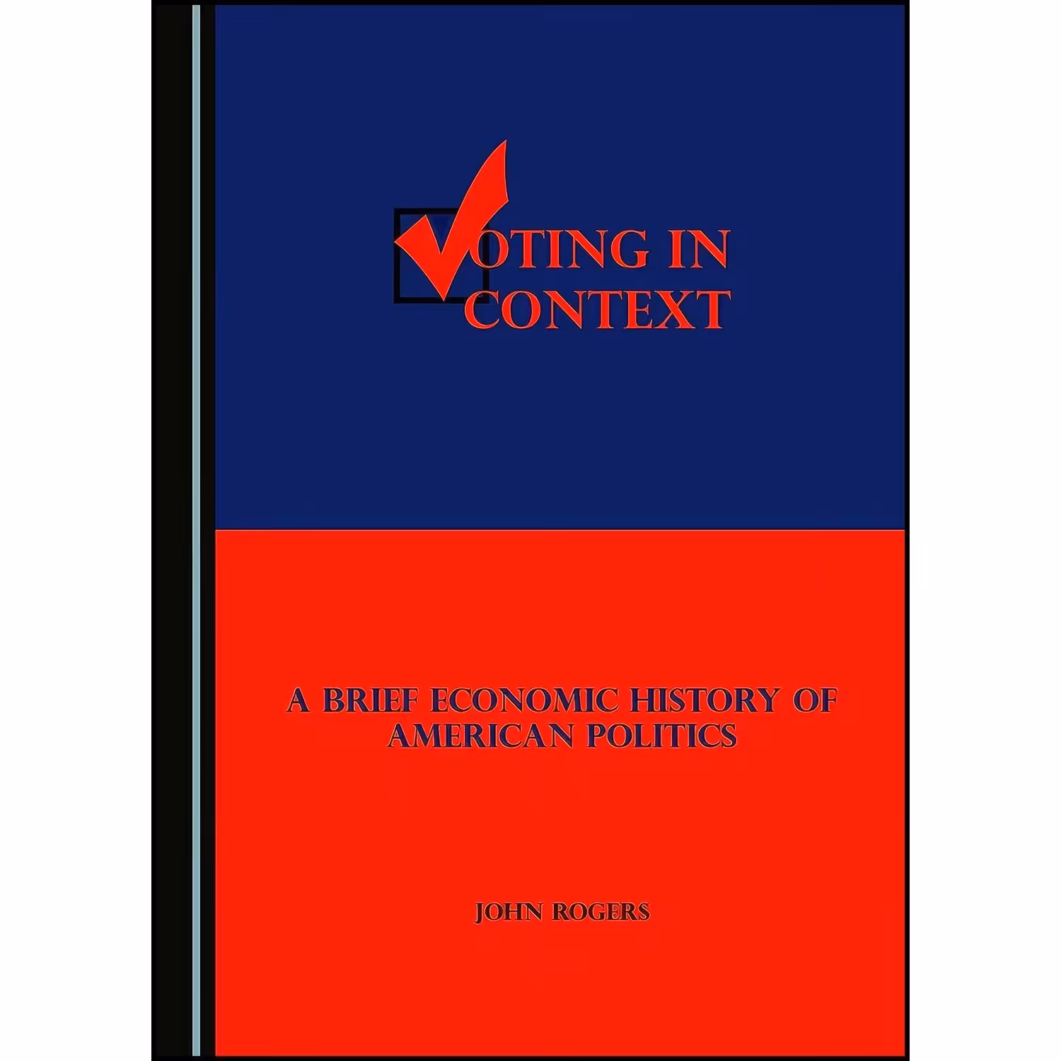 کتاب زبان اصلی Voting in Context اثر John Rogers