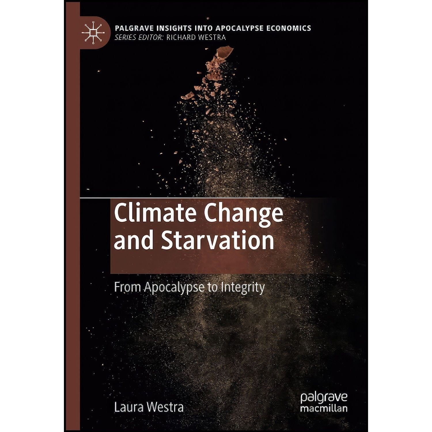 کتاب زبان اصلی Climate Change and Starvation اثر Laura Westra