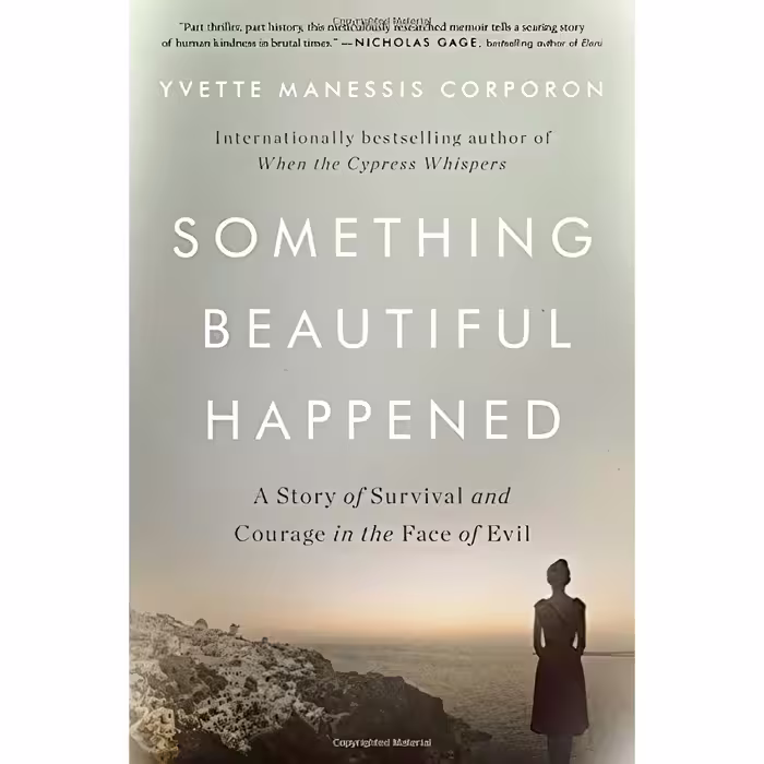 کتاب زبان اصلی Something Beautiful Happened اثر Yvette Manessis Corporon