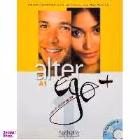 کتاب Alter Ego A1 اثر جمعی از نویسندگان انتشارات Hachette
