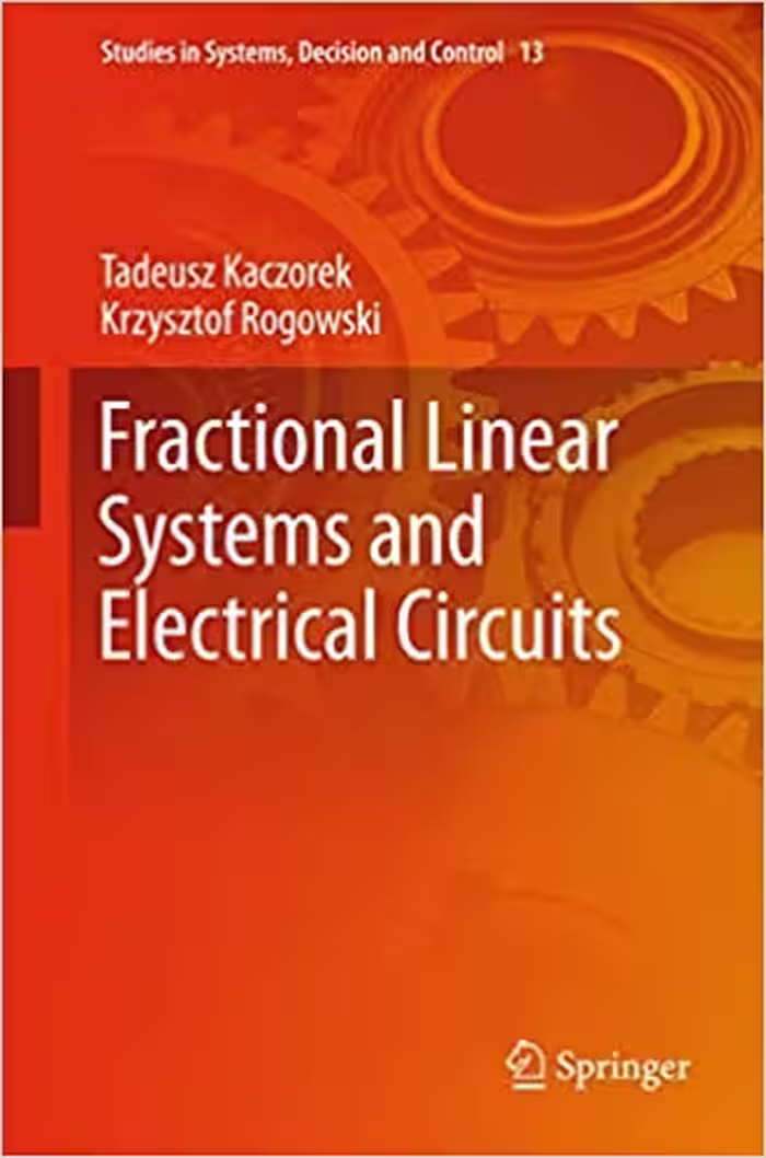 󾕇 دانلود کتاب Fractional Linear Systems And Electrical Circuits, 2015 - دانلود کتاب های دانشگاهی