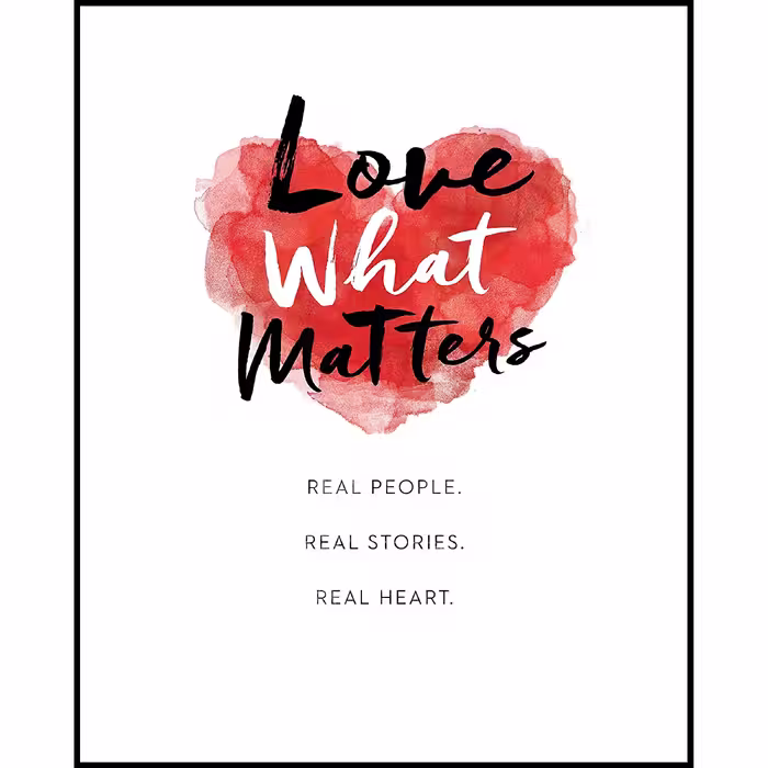 کتاب زبان اصلی Love What Matters اثر LoveWhatMatters انتشارات Red Seat Ventures